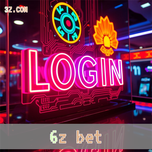 Login Criativo e Empolgante no 6z Bet Para Jogadores